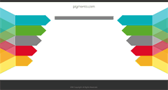 Desktop Screenshot of pigmento.com